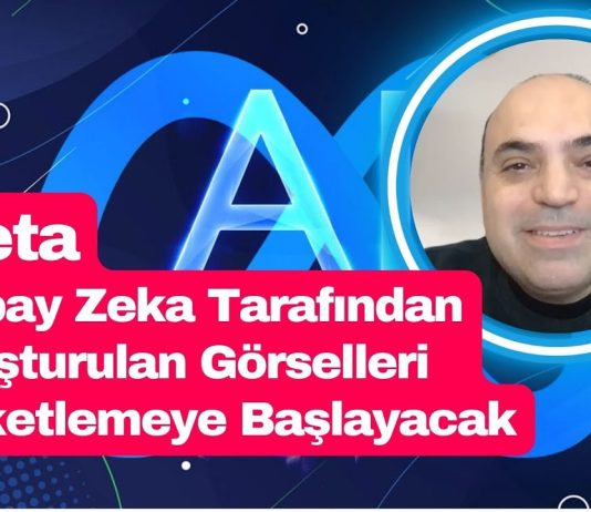 | Meta, Yapay Zeka Tarafından Oluşturulan Görselleri Etiketlemeye Başlayacak